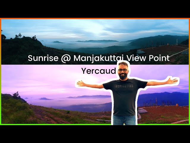 Manjakuttai Viewpoint | Best Sunrise Spot in Yercaud | Scenic Drive & Travel Guide | Tamil Nadu