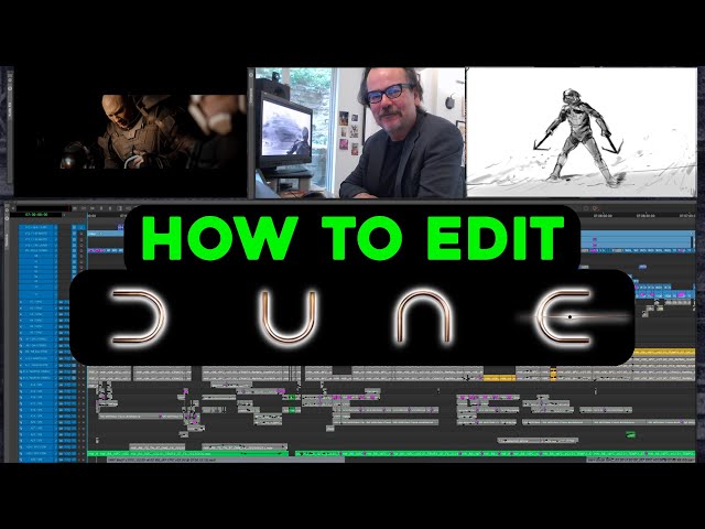 Editor Joe Walker, ACE Shares His Secrets to Building the Worlds of Dune