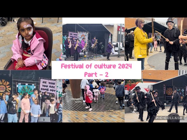 Festival of culture 2024 Uk nelson  🇬🇧 Part 2 || Family fun festival #memorieswithkainaat