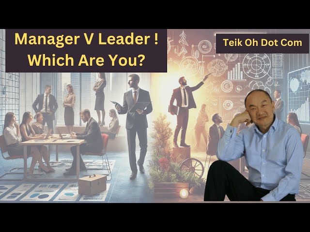 The Difference Between Leadership and Management, And Why You Need To Be Both.