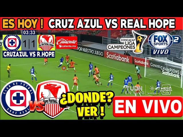 Cruz Azul vs Real Hope en vivo | Fox Sports | CONCACAF 2025 | Donde ver Chivas vs Cibao