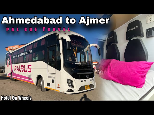 Ahmedabad to Ajmer Bus journey by Palbus Travel on board Washroom