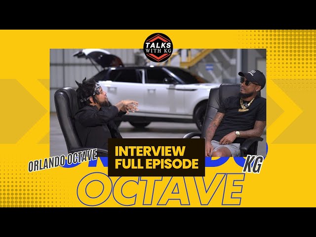 Talks with KG Featuring Orlando Octave (Full Episode)