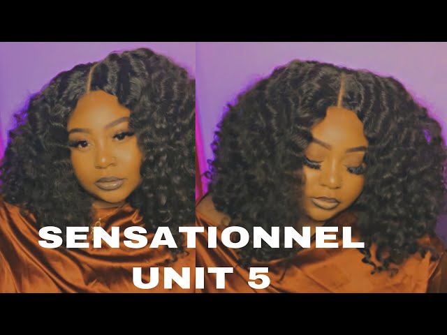 THIS WIG IS GIVING RICH AUNTIE VIBES✨| UNIT 5 | SENSATIONNEL