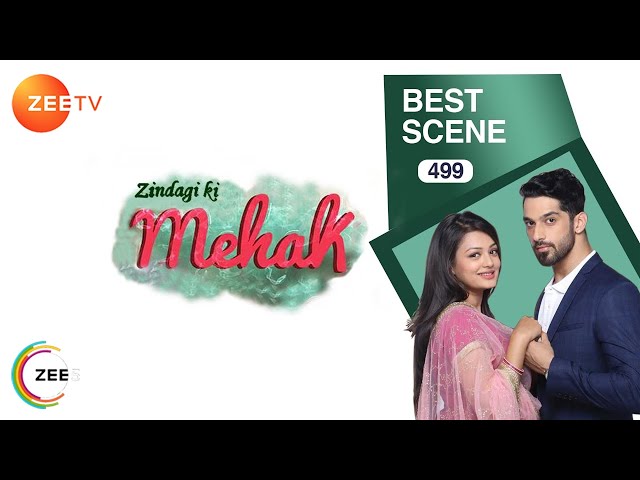 Zindagi Ki Mehek - Best Scene - Ep  - 499 - Zee TV