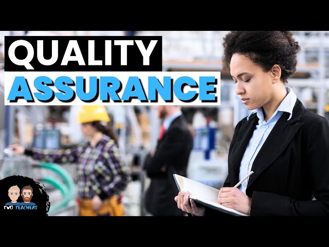 What is Quality Assurance?