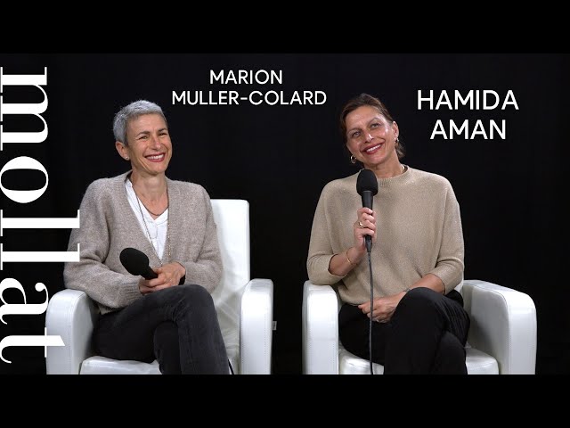 Hamida Aman et Marion Muller Colard - Résistance, renaissance