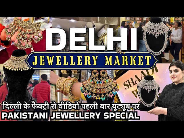 Delhi Jewellery Market | CHEAPEST Bridal & Non Bridal Jewellery Collection #puremarketview