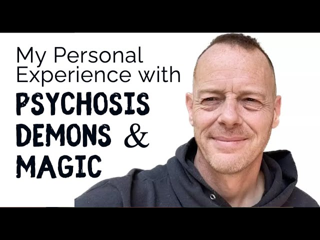 I'm a survivor of Psychosis, Demons and Magic:  - Kev G Mor