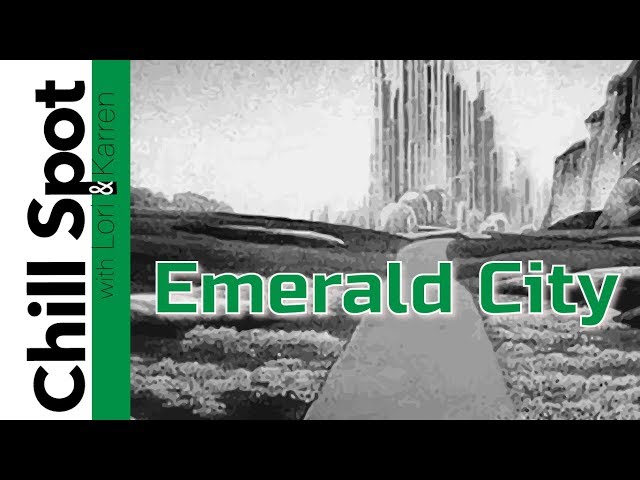 Emerald City - Chill Spot on CNA-TV