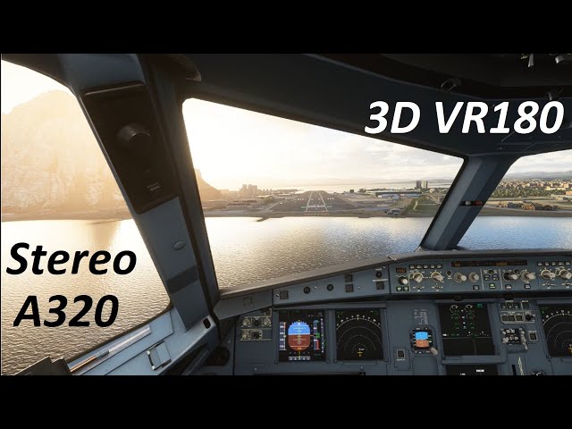 MSFS2020 in VR180 3D - A320 Landing at Gibraltar