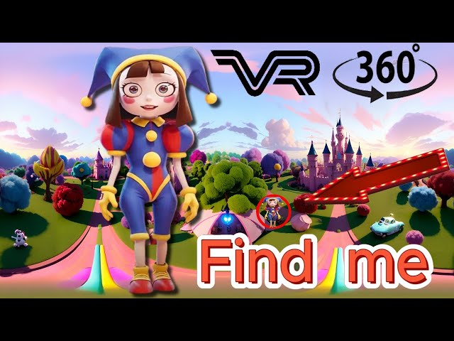 🎪🔍Find Pomni in 360° VR  Girl  find me  The Amazing Digital Circus   #47