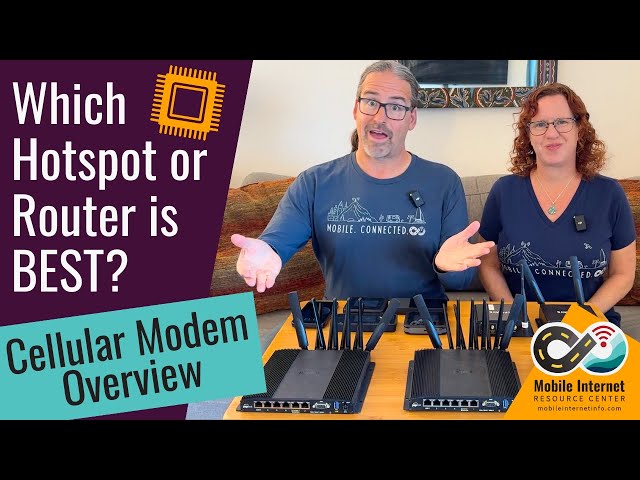 Which Cellular Hotspot or Router is Best? All About the Modem Inside