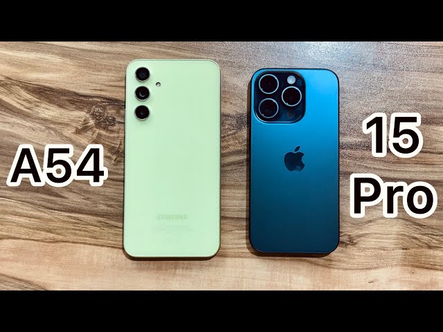 iPhone 15 Pro vs Samsung Galaxy A54