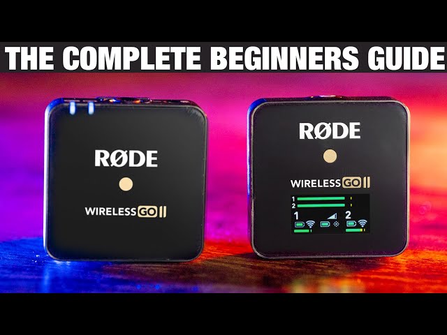 RODE Wireless GO II Beginners Guide - Start Here