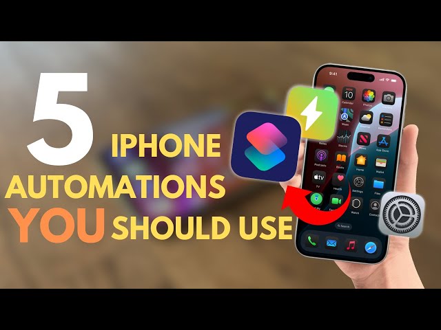 5 iPhone Automations You Should Use