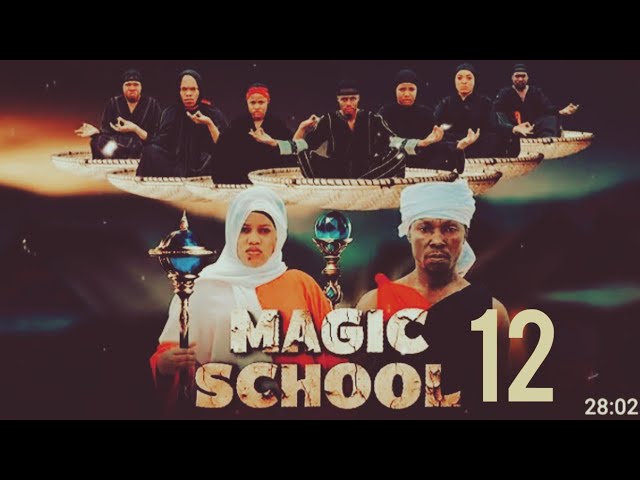 MAGIC SCHOOL [ EP 12 ] MOVIE REVIEW IN SWAHILI