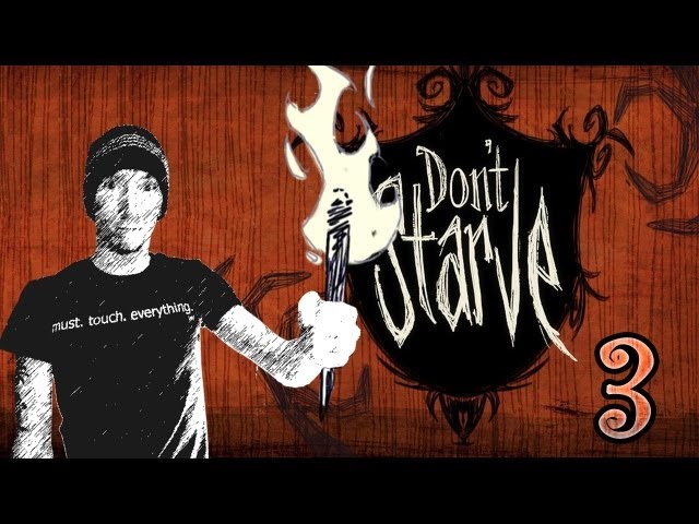 Ep 3 - Don't Starve with Wolv21