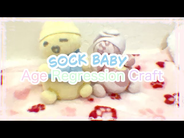 ˚ʚ Sock Baby Craft ɞ˚ ╰┈➤ age regression