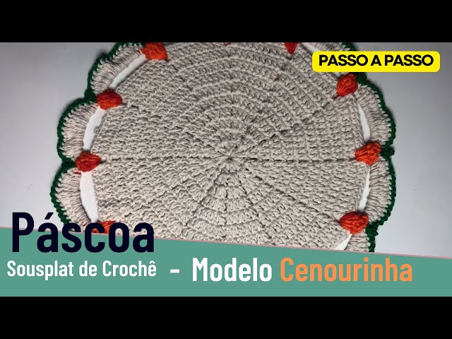 Sousplat de crochê para Páscoa Modelo Cenoura