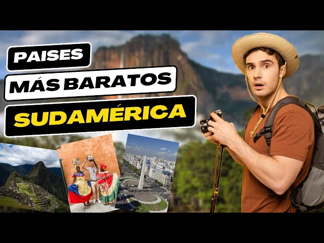 🔴 Top 7 CHEAPEST COUNTRIES To TRAVEL ✈️ In SOUTH AMERICA (I Tell You All)