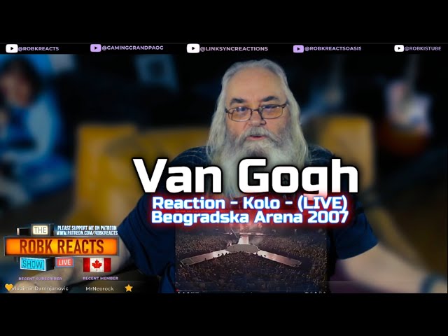 Van Gogh Reaction - Kolo - (LIVE) - (Beogradska Arena 2007) First Time Hearing - Requested