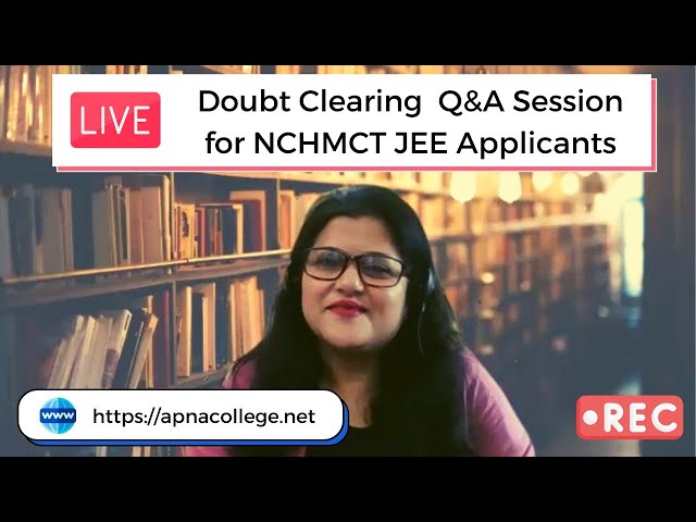 NCHMCT JEE 2021 ONLINE COUNSELLING FINAL ROUND