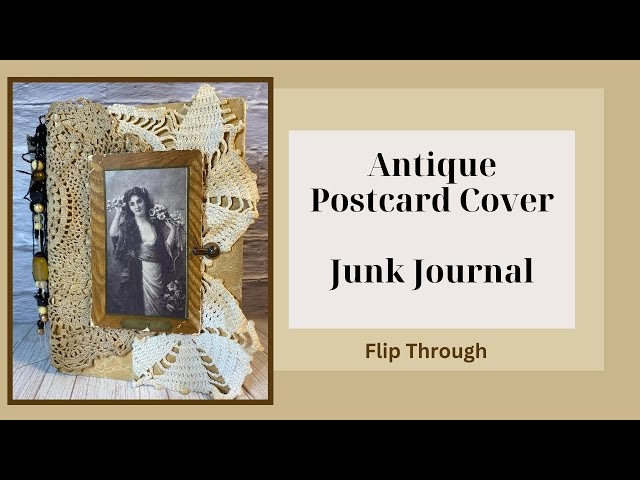 SOLD - Antique Vintage Junk Journal Flip Through by Hyperstamper