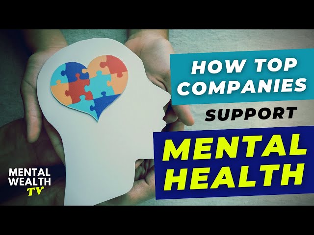 How to Support Mental Health in the Workplace