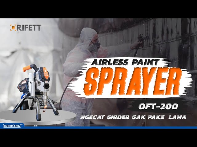 PENGECATAN GIRDER DAN SADDLE CRANE DENGAN ORIFETT AIRLESS PAINT SPRAYER OFT-200