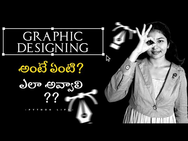 Graphic Designing RoadMap Explained in Telugu