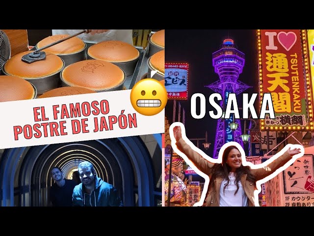 LLEGAMOS A OSAKA!! QUE AMABLES LOS JAPONESES