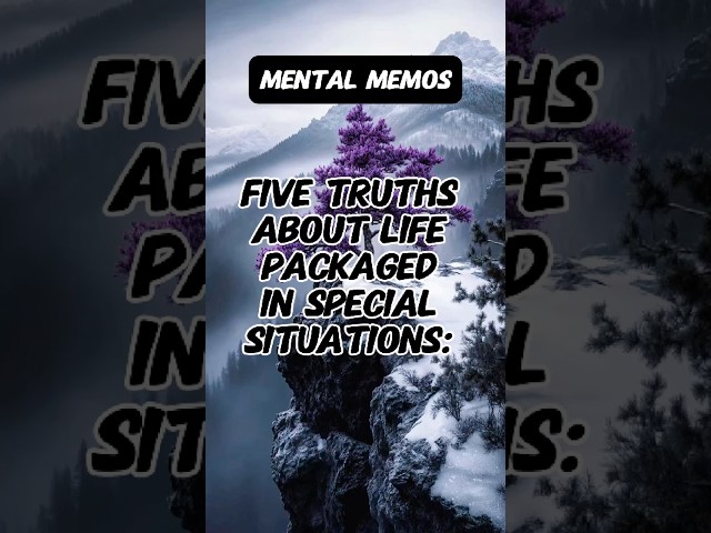 “Truths About Life in Special Situations!” #shorts #trending #fyp #mentalhealth #ytshorts