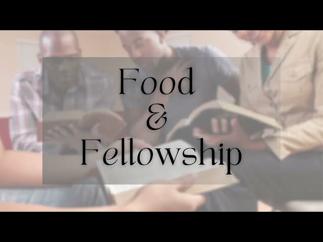 Food & Fellowship Host Recruitment Informational Video