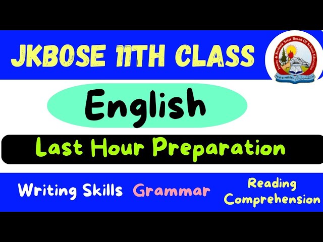 11th Class English Last Hour Preparation/ Get Full Marks Jkbose 2023