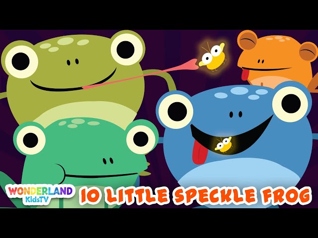 10 little speckled frog -  Baby Songs - Nursery Rhymes & Kids Songs | #nurseryrhymes #wonderland