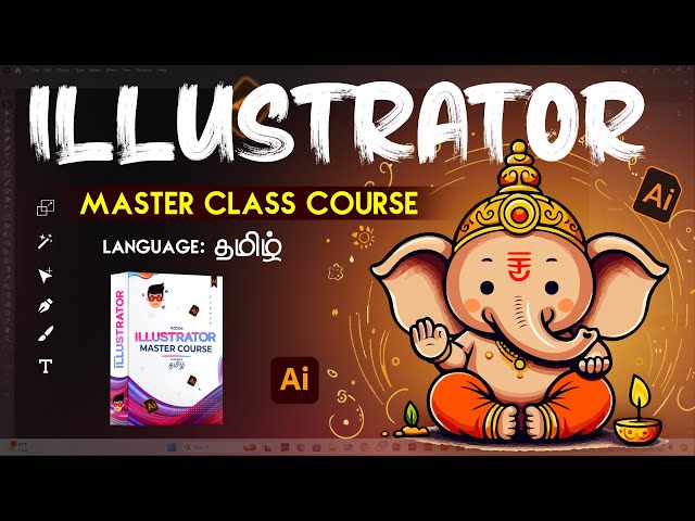 Adobe Illustrator Graphic Design | FREE COURSE (தமிழ் ) | Illustrator Full Course