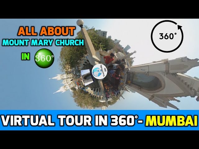 Mount Mary Church Mumbai in 360° 4k VR tour for 2 mins| Mumbai 360° | TravelPedia 360