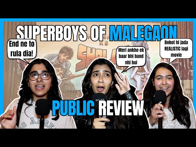 Superboys of Malegaon Public Review | जनता बोली - Most Realistic & Emotional Movie of Bollywood