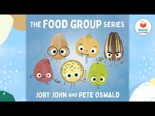 The Food Group Series | Kids Book Read Aloud Story 📚