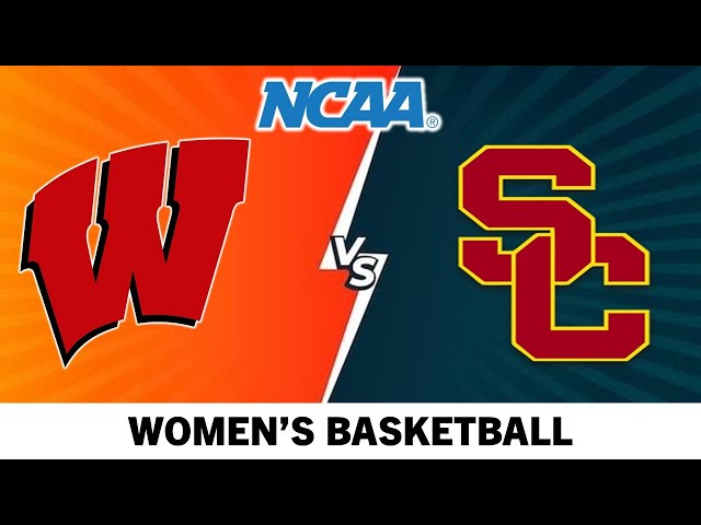 Wisconsin vs USC | NCAA Women's Basketball LIVE Score