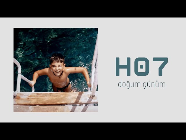 doğum günüm | H07