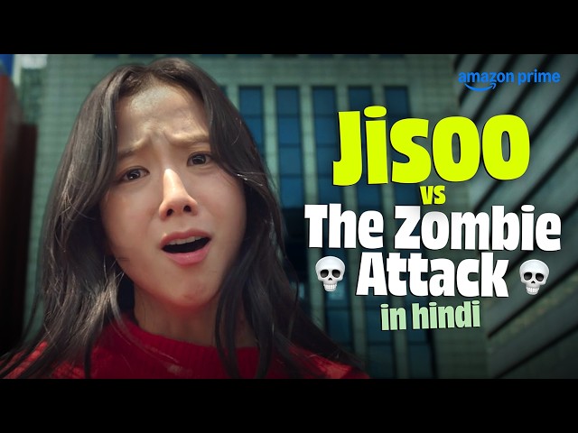 Jisoo Braces For A Zombie Apocalypse | Newtopia In Hindi |New Zombie K Drama In Hindi|Prime Video IN