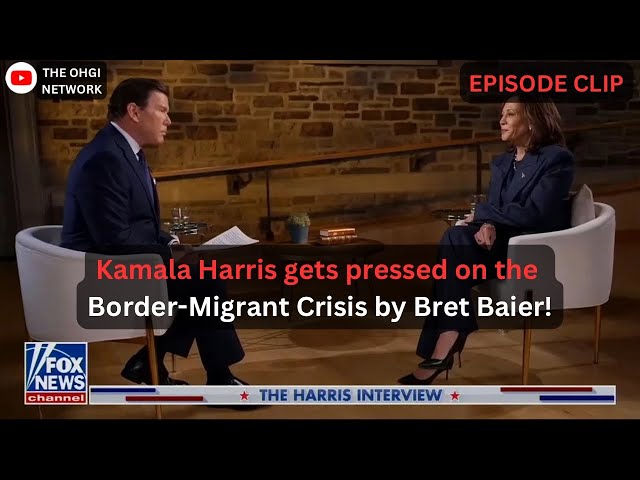 Bret Baier calls out Kamala Harris on the Border-Migrant Crisis!