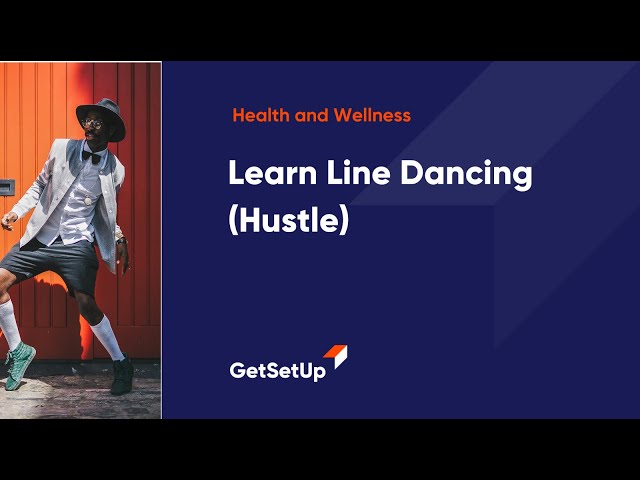 Learn Line Dancing (Hustle), Classes designed for older adults.