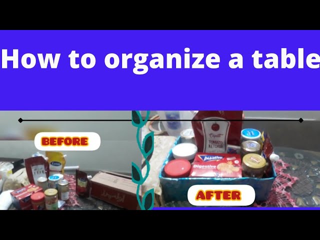 How to organize a table with a box