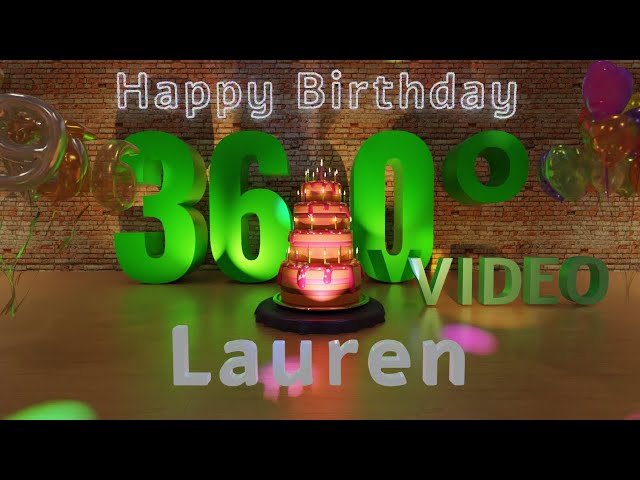 🎉 Lauren's 360° Interactive Happy Birthday Party – Rotate Your Phone! 🎈 [EN]