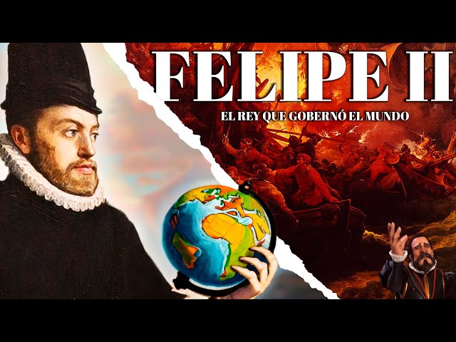 Felipe II en 13 minutos