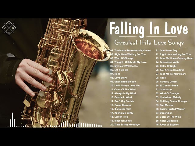 Greatest Hits Romantic Saxophone Love Songs Instrumental -The Best Of Sax, Violin, Piano, Guitar