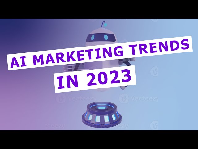 AI Marketing trends: Top ai marketing Trends in 2024